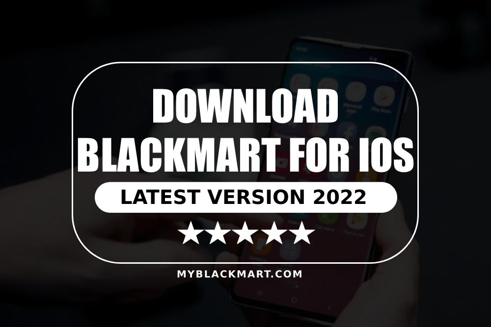Blackmart for iOS